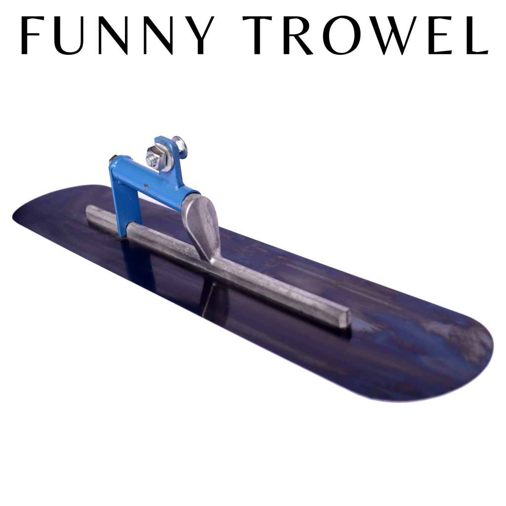 Funny Trowel