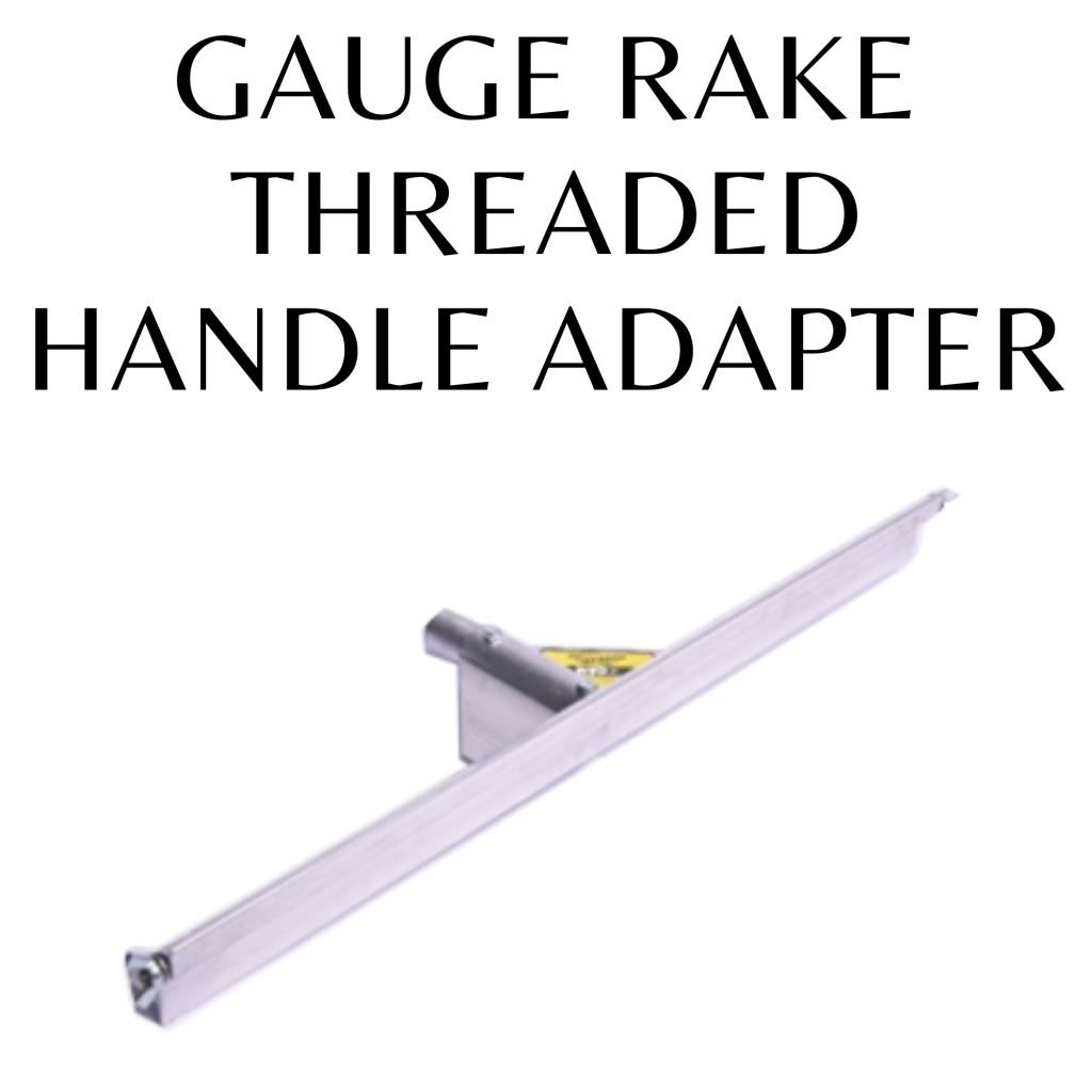 Gauge Rake Threaded Handle Adapter